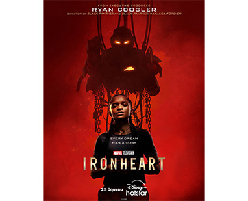 Marvel Television เผยตัวอย่างและโปสเตอร์ใหม่ของ “Ironheart” ซีรีส์ฮีโร่มาร์เวลเรื่องใหม่ พร้อมให้สตรีมกันวันที่ 25 มิ.ย. นี้! บน Disney+ Hotstar เท่าน